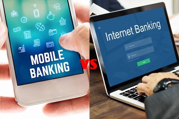 Internet banking là gì? Tìm hiểu những tiện ích của internet banking PHÂN BIỆT INTERNET BANKING VÀ MOBILE BANKING